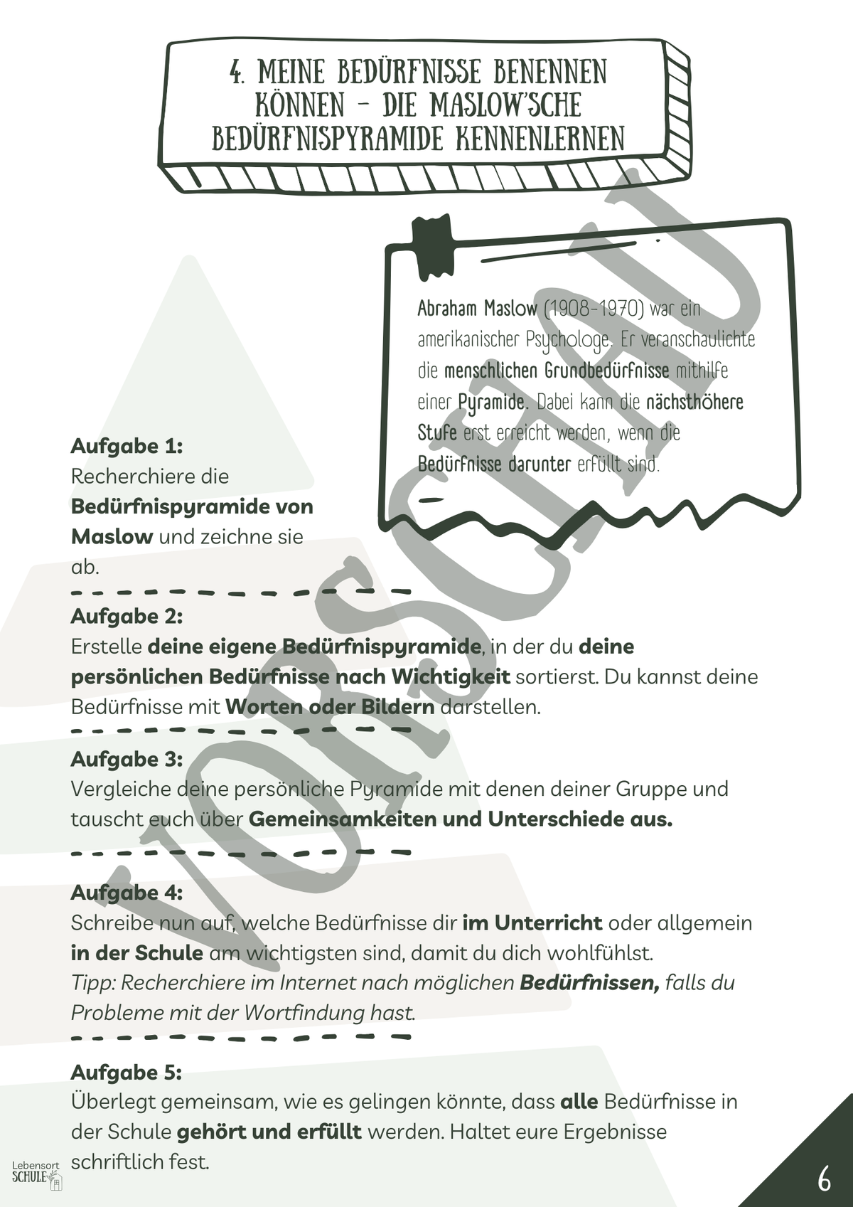 Projektheft "Schule geht auch anders - aber wie?": Die Maslow'sche Bedürfnispyramide