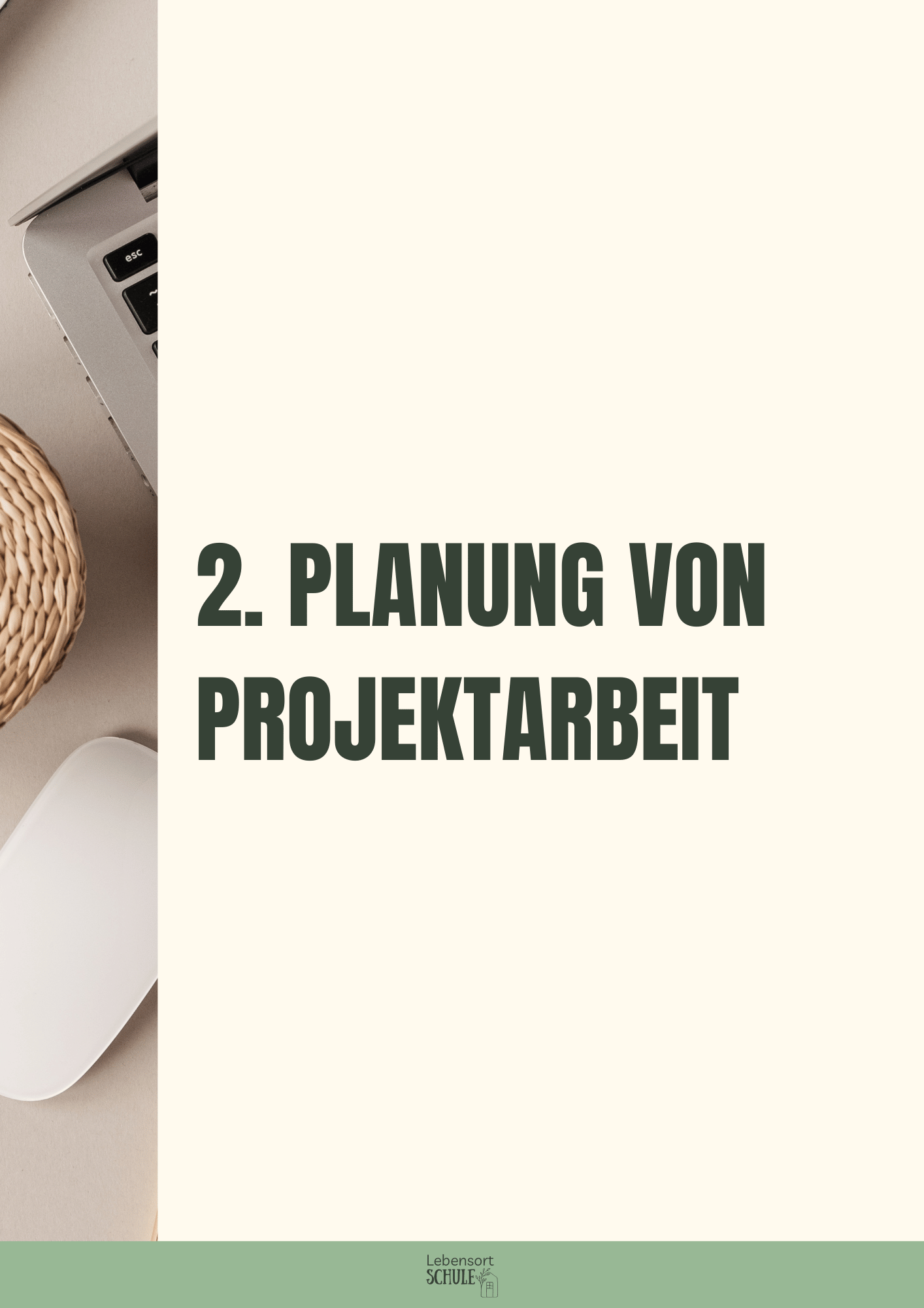 Praxisheft Projektarbeit: Planung von Projektarbeit