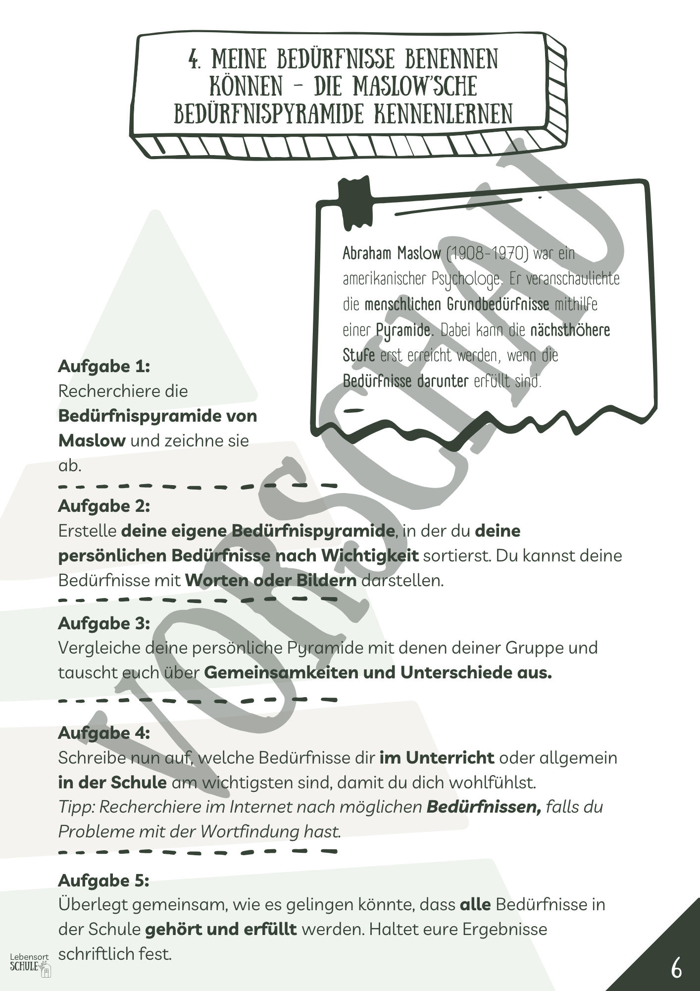 Projektheft "Schule geht auch anders - aber wie?": Die Maslow'sche Bedürfnispyramide