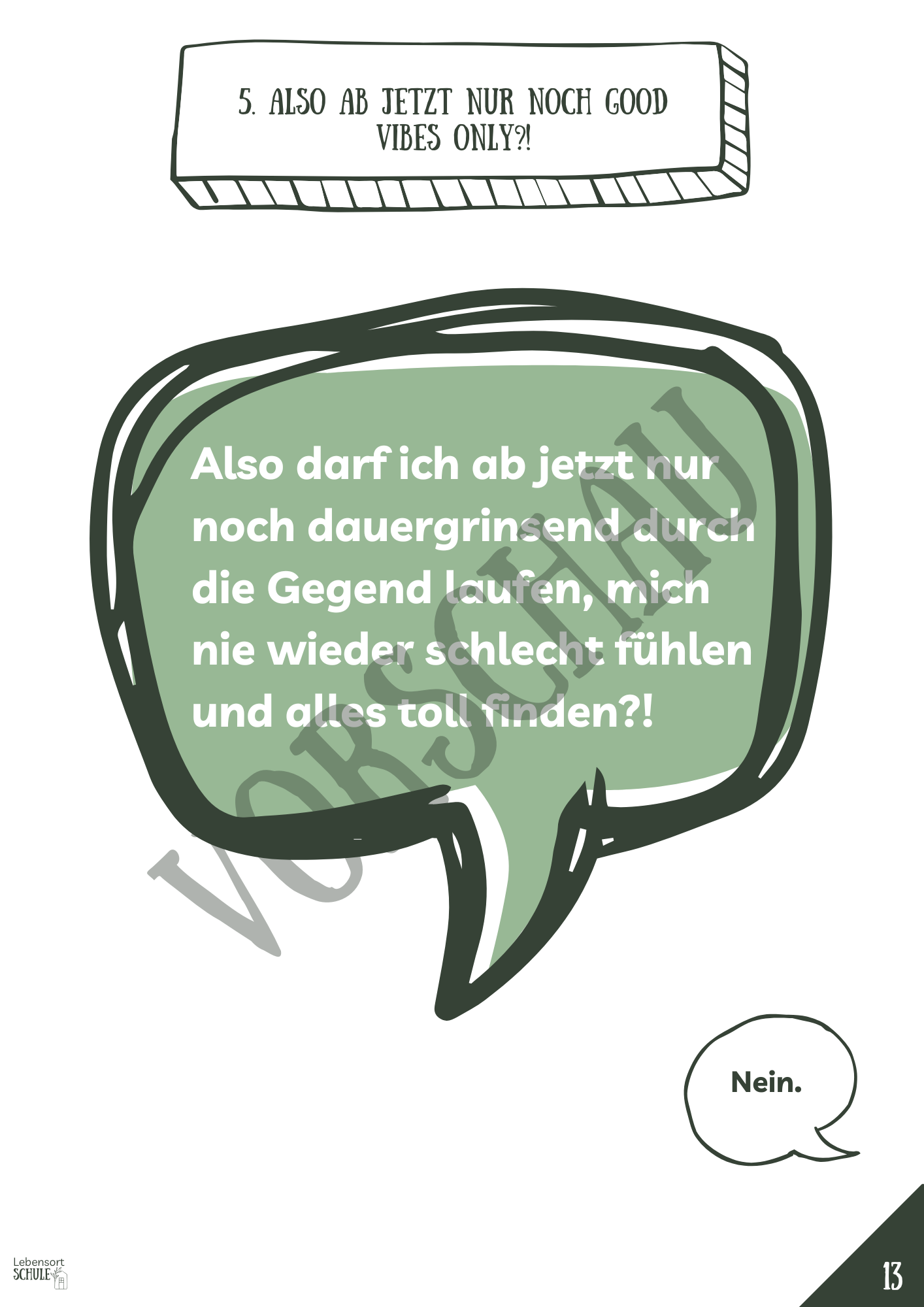 Projektheft "Die Macht des Mindsets": Also ab jetzt nur noch Good Vibes only?