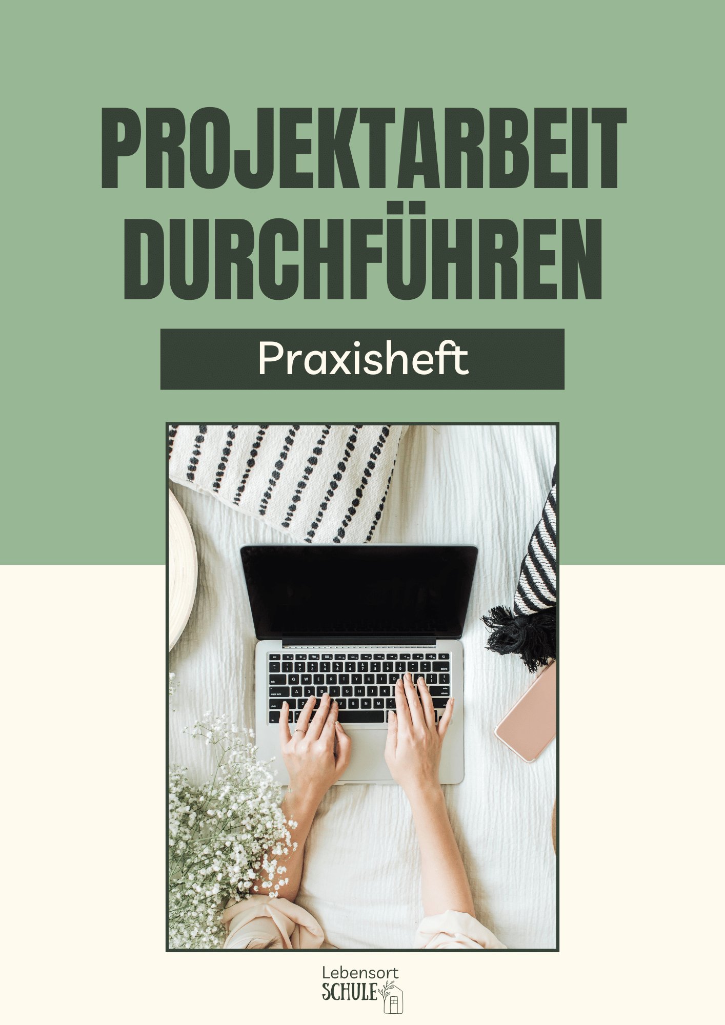 Praxisheft: Projektarbeit durchführen