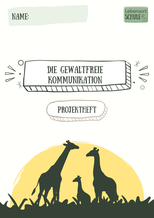 Projektheft "Die gewaltfreie Kommunikation": Coverbild