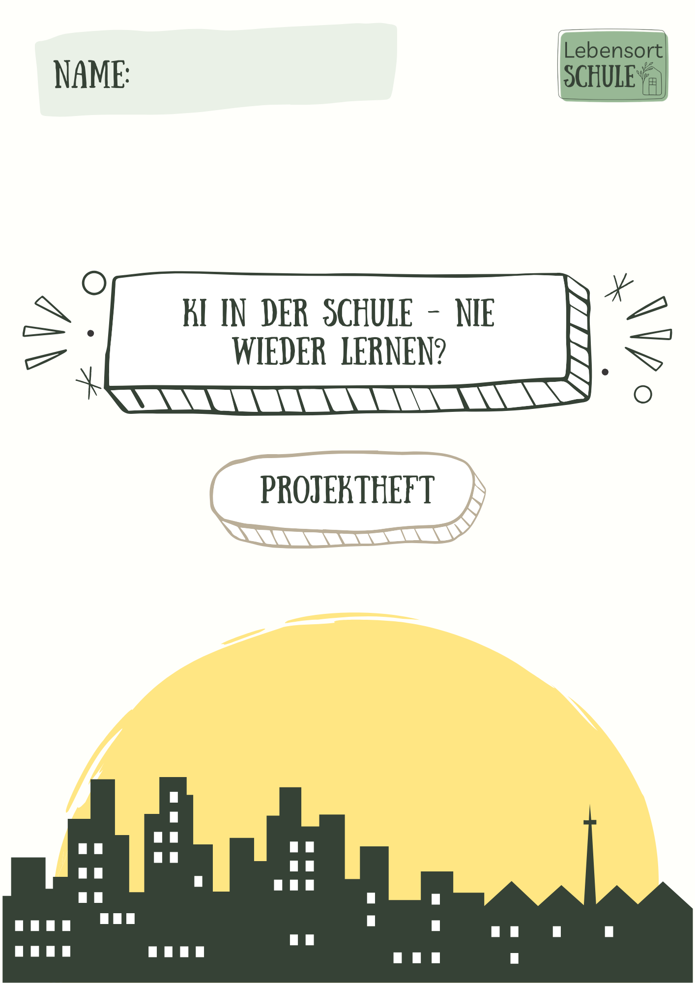 Projektheft "KI in der Schule - nie wieder lernen?": Coverbild